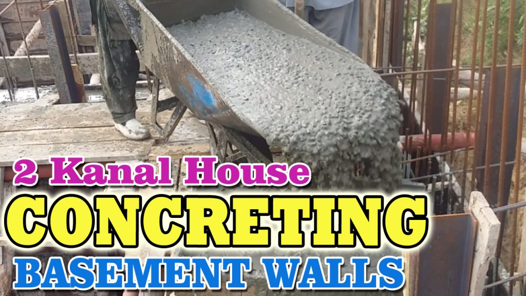 Concreting Retaining Walls RCC | 2 Kanal House Basement